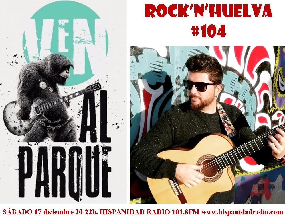ROCK'N’HUELVA #104 17-12-2022